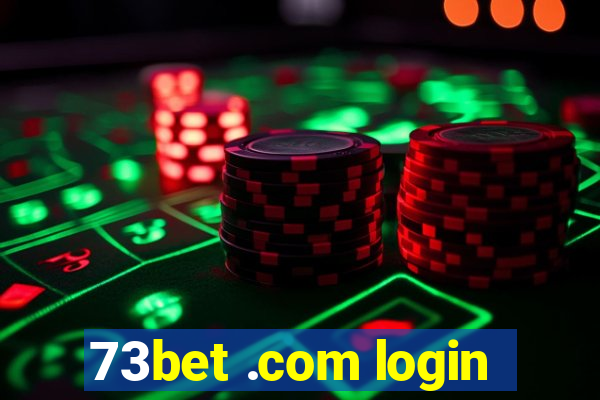 73bet .com login